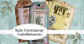 KATE GREENAWAY EMBELLISHMENTS