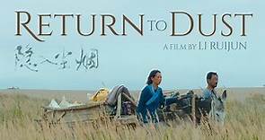Return to Dust (2022) | Trailer | Li Ruijun