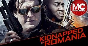 Kidnapped In Romania | Full Crime Drama Movie