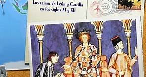 Los reinos de León y Castilla en los siglos XI y XII