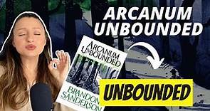 Arcanum Unbounded Review | Brandon Sanderson