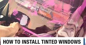 How To Install Tinted Windows