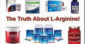 The Truth About L Arginine