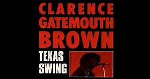 Clarence Gatemouth Brown - Texas Swing (Full album)