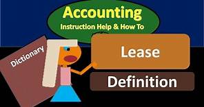 Lease Definition - What is a Lease?