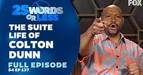 The Suite Life of Colton Dunn | 25 Words or Less - Full Episode: Colton Dunn vs Lisa Ann Walter