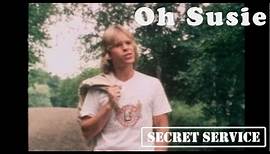 Secret Service — Oh Susie (OFFICIAL VIDEO, 1979)