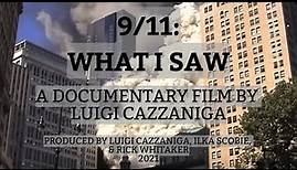 9/11: What I Saw