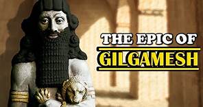 The Epic of Gilgamesh (Full story)