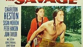 The Savage 1952 with Charlton Heston, Susan Morrow and Peter Hanson