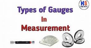 Types of Gauges in Measurement