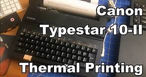 Canon Typestar 10-II: a Thermal Print Typewriter from early 90's