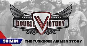 Double Victory: The Tuskegee Airmen at War | Full-Length 90 Min. Documentary | Lucasfilm