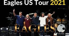 The Eagles US Tour 2021 || Eagles Add 6 New Tour Dates || Daily Trends