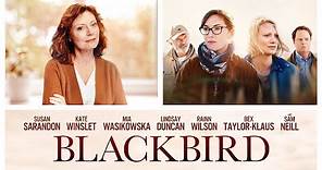 Blackbird - Official Trailer