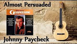 Johnny Paycheck - Almost Persuaded
