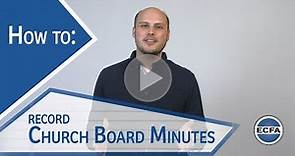 How to Record Board Minutes for Your Church!