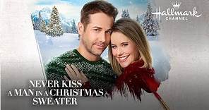 Preview - Never Kiss a Man in a Christmas Sweater - Hallmark Channel