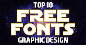 Top 10 BEST FREE FONTS for You'll Actually Want to Use!