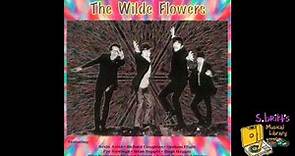 The Wilde Flowers "Those Words They Say"