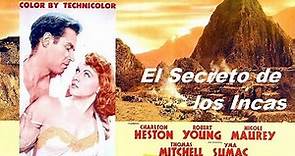 El secreto de los Incas, 1954. Película completa en castellano. Charlton Heston.