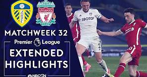 Leeds United v. Liverpool | PREMIER LEAGUE HIGHLIGHTS | 4/19/2021 | NBC Sports
