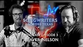 Beaver Nelson: ‘Function & Form’ | Podcast 3