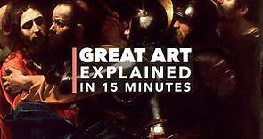 Caravaggio's Taking of Christ: Great Art Explained