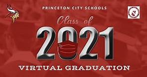 Princeton High School Virtual Graduation Ceremony