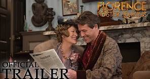 FLORENCE FOSTER JENKINS | Official Trailer