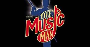 Meredith Willson The Music Man (FULL) 2003