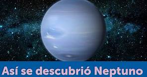 El increíble descubrimiento de Neptuno en 1846