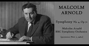 Malcolm Arnold: Symphony No 4 [Arnold-BBC SO]