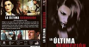 La ultima seduccion (1994)