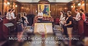 Music and The Choir at St Edmund Hall