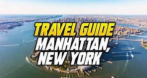 Top 10 Best Places To Visit In Manhattan, New York - Manhattan Travel Guide