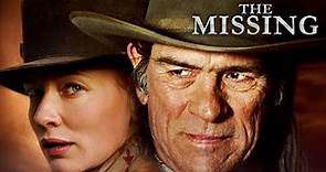 The Missing (2003 film) l Tommy Lee Jones l Cate Blanchett l Full Movie Facts And Review