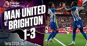 Highlights & Goals: Manchester United v. Brighton 1-3 | Premier League | Telemundo Deportes