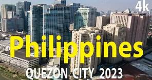 Quezon City , Philippines 4K By Drone 2023