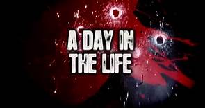 A DAY IN THE LIFE (2009) Trailer VO - HD - Vidéo Dailymotion