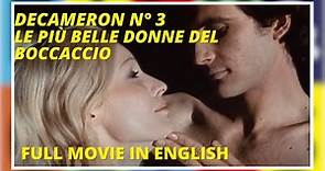 Decameron n° 3 - Le più belle donne del Boccaccio | Adventure | Full Movie in English