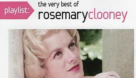 Rosemary Clooney - The Very Best Of Rosemary Clooney