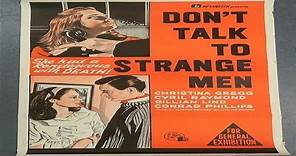 Don't Talk To Strange Men 1962 Christina Gregg, Janina Faye, Cyril Raymond