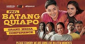 FPJ’s Batang Quiapo Grand Media Conference