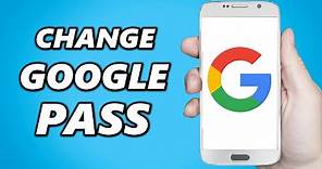 How to Change Google Account Password - 2023 UPDATE