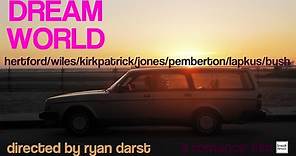 Dreamworld (2012) Trailer
