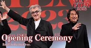 Opening Ceremony [English Dubbed Ver.]｜36th Tokyo International Film Festival