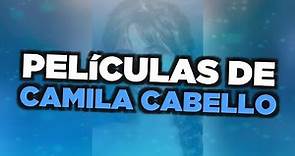 Las mejores películas de Camila Cabello