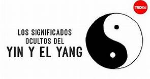 Los significados ocultos del yin y el yang - John Bellaimey