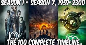 The 100 TV Show Complete Timeline (Season 1 – Season 7) (1959 – 2300s)